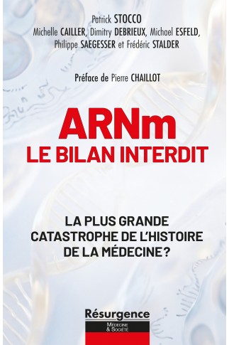 ARNm : le bilan interdit