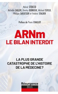 ARNm : le bilan interdit
