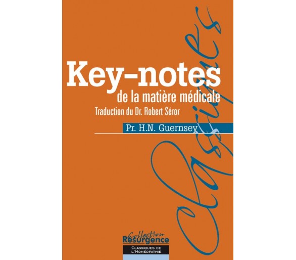 Key-notes de la matière médicale -196 remèdes