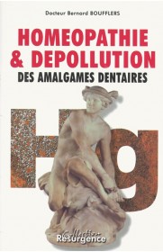 Homéopathie & dépollution des amalgames dentaires