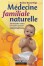 Médecine familiale naturelle