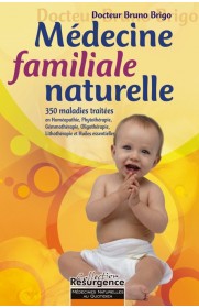 Médecine familiale naturelle (Deuxième édition)