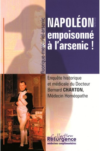 Napoléon, empoisonné à l'arsenic!