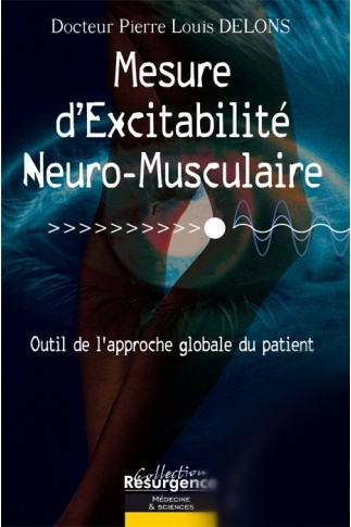 Mesure d'excitabilité neuro-musculaire