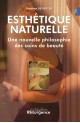 Esthétique naturelle (en 2 volumes)