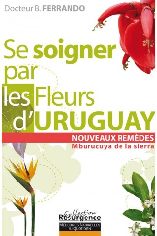 Se soigner par les Fleurs d'Uruguay