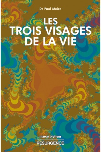 Trois visages de la vie (Les)