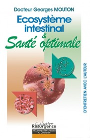 Ecosystème intestinal et santé optimale