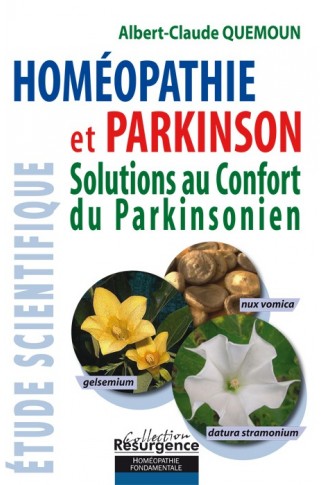 Homéopathie et Parkinson (2ème édition augmentée) 