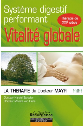 Système digestif performant, Vitalité globale 