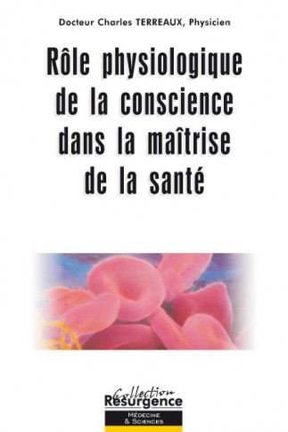 Rôle physio de la conscience dans la maîtrise de la santé