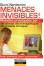 Menaces Invisibles