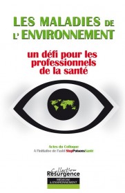 Maladies de l’environnement un défi pour les professionnels de la santé