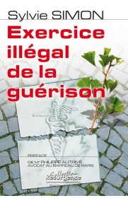 Exercice illégal de la guérison