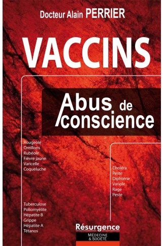 Vaccins - Abus de conscience