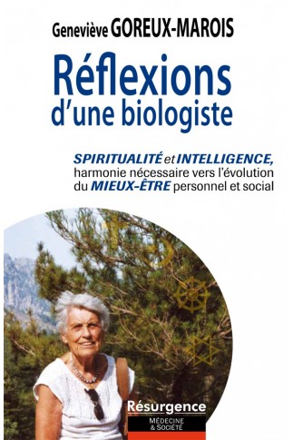 Réflexions d’une biologiste