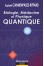 Biologie, médecine et physique quantique