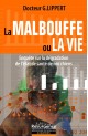 Malbouffe ou la vie (La)