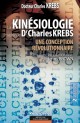 La Kinésiologie selon Charles Krebs - 2ème édition