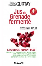 Jus de Grenade Fermenté - La grenade ALIMENT-PLUS