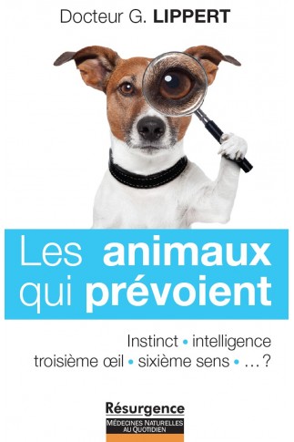 Les animaux qui prévoient