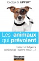 Les animaux qui prévoient