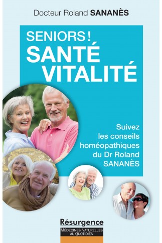 Senior ! Santé Vitalité