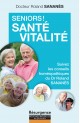 Senior ! Santé Vitalité