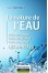 Les annexes de la Nature de L'eau - Yann Olivaux