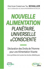 Nouvelle Alimentation Planétaire, Universelle & Consciente