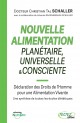 Nouvelle Alimentation Planétaire, Universelle & Consciente