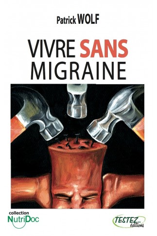 Vivre sans migraine