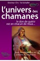 Univers des chamanes (L')