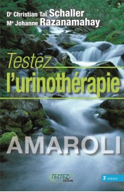 Testez l'urinothérapie - Troisième édition