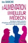 Mon alimentation mon meilleur médecin