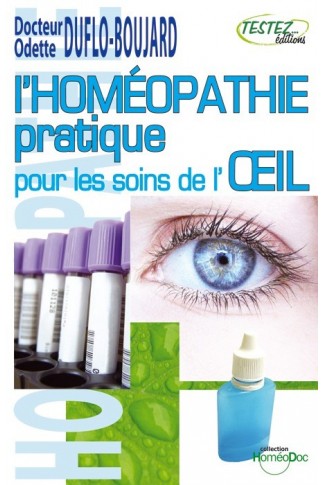 Homeopathie pratique pour les soins de l'oeil (L')