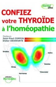 Confiez votre thyroïde à l'homéopathie