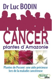 Cancer et plantes d'Amazonie