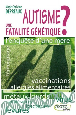 Autisme: une fatalité génétique?