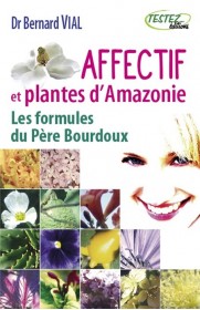 Affectif et plantes d'Amazonie