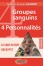 4 Groupes sanguins 4 Personnalités