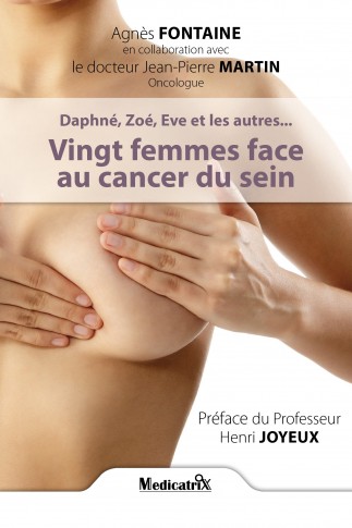 Vingt femmes face au cancer du sein