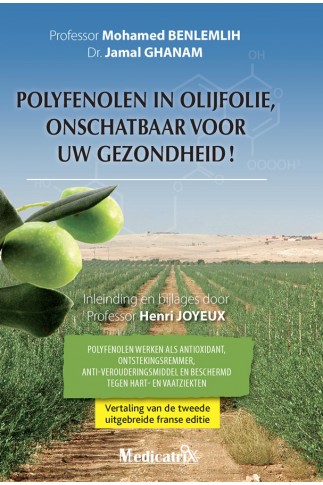 Polyfenolen in olijfolie, onschatbaar voor uw gezondheid!