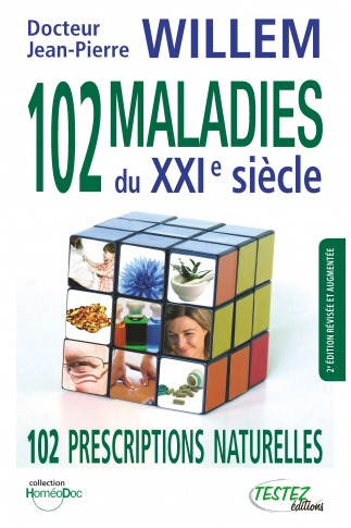 102 maladies du XXIe siècle