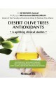 Desert Olive Trees Antioxydant - 6 uplifting clinical studies