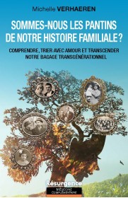 Sommes-nous les pantins de notre histoire familiale ?