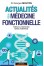 Actualités de la Médecine Fonctionelle