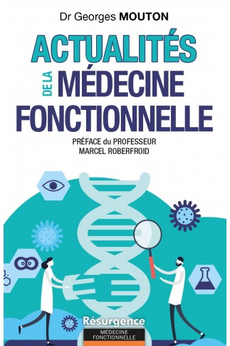 Actualités de la Médecine Fonctionelle