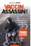 Vaccin Assassin