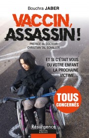 Vaccin, Assassin !